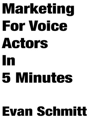 cover image of Marketing for Voice Actors in Five Minutes